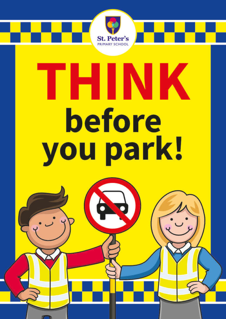 Think Before You Park Sign - Traffic Sign for Schools